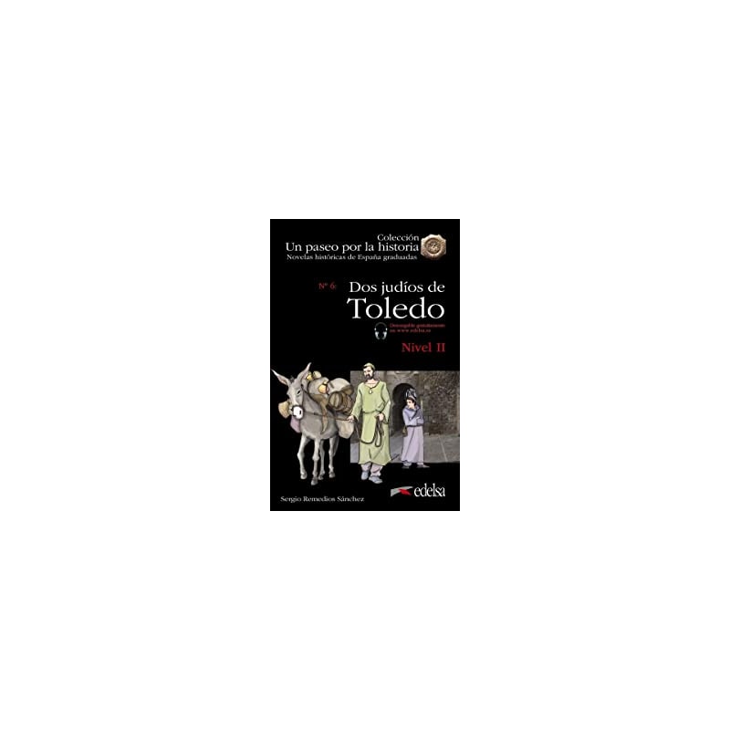 DOS JUDIOS DE TOLEDO  - LIBRO + AUDIO DESCARGABLE - NIVEL 2 (A2)