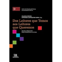 Dos leitores que temos aos leitores que queremos