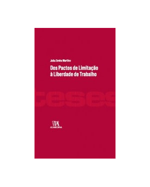 Dos pactos de limitação à liberdade de trabalho