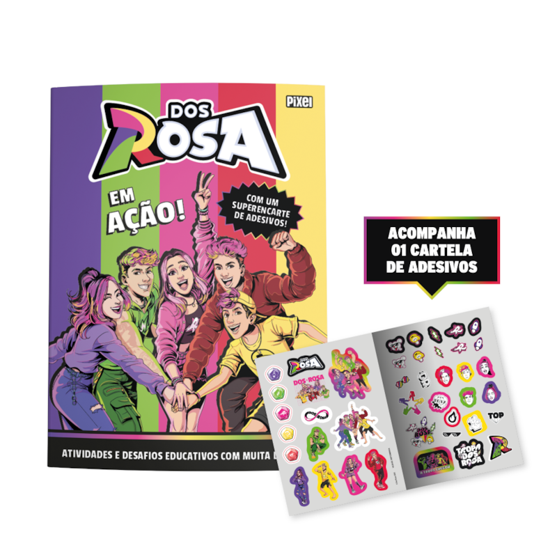 DOS ROSAS: EM AÇÃO!
