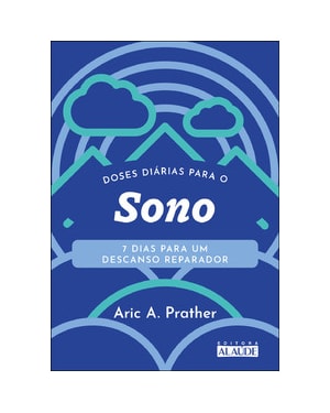 Doses diárias para o sono: 7 dias para um descanso reparador
