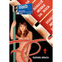 DOSSIÊ MUSAS DA BOCA