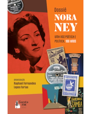DOSSIÊ NORA NEY: UMA VOZ POÉTICA E POLÍTICA, 100 ANOS