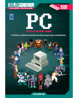 DOSSIÊ OLD!GAMER VOLUME 20: PC 1981-1989