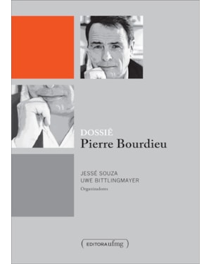 DOSSIÊ - PIERRE BOURDIEU
