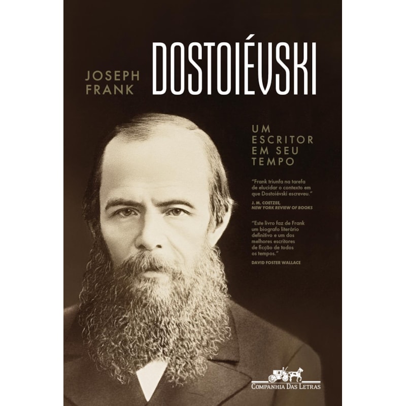 DOSTOIÉVSKI: UM ESCRITOR EM SEU TEMPO