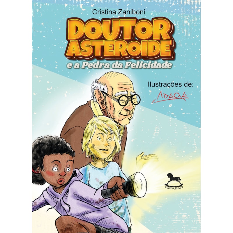 Doutor Asteroide e a pedra da felicidade