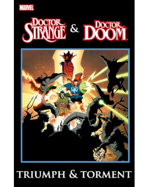 Doutor estranho & doutor destino: triunfo e tormento (marvel graphic novels)