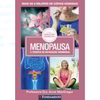 DOUTOR FAMÍLIA - MENOPAUSA E TERAPIA DE REPOSIÇÃO HORMONAL