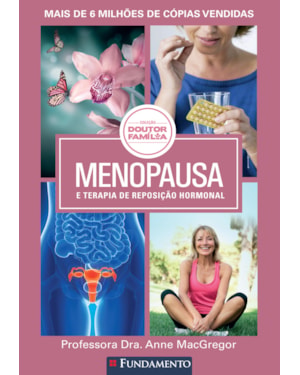 DOUTOR FAMÍLIA - MENOPAUSA E TERAPIA DE REPOSIÇÃO HORMONAL