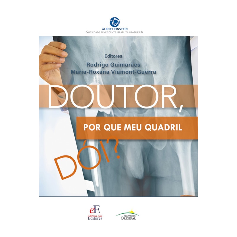 DOUTOR, POR QUE MEU QUADRIL DÓI?