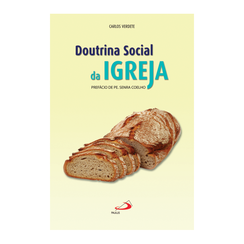DOUTRINA SOCIAL DA IGREJA