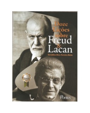 DOZE LIÇÕES SOBRE FREUD & LACAN