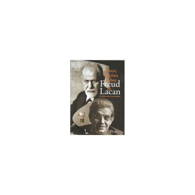 DOZE LIÇÕES SOBRE FREUD & LACAN