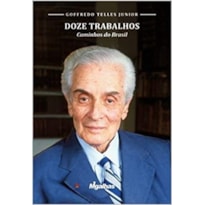 DOZE TRABALHOS - CAMINHOS DO BRASIL
