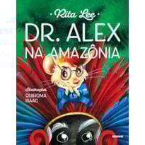 DR. ALEX NA AMAZÔNIA