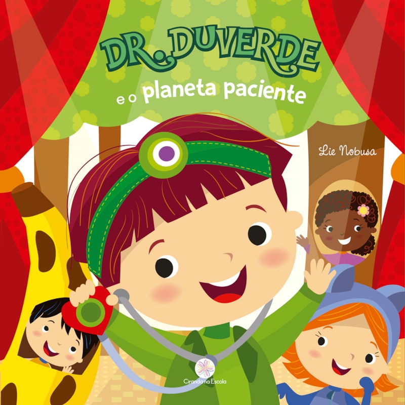 DR. DUVERDE E O PLANETA PACIENTE