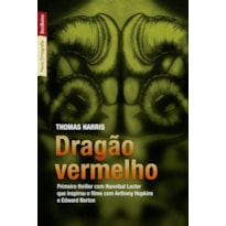 DRAGÃO VERMELHO (EDIÇÃO DE BOLSO)