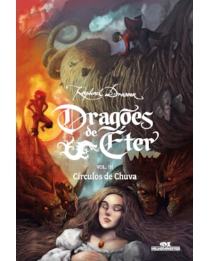 DRAGÕES DE ÉTER: CÍRCULOS DE CHUVA - VOLUME 3