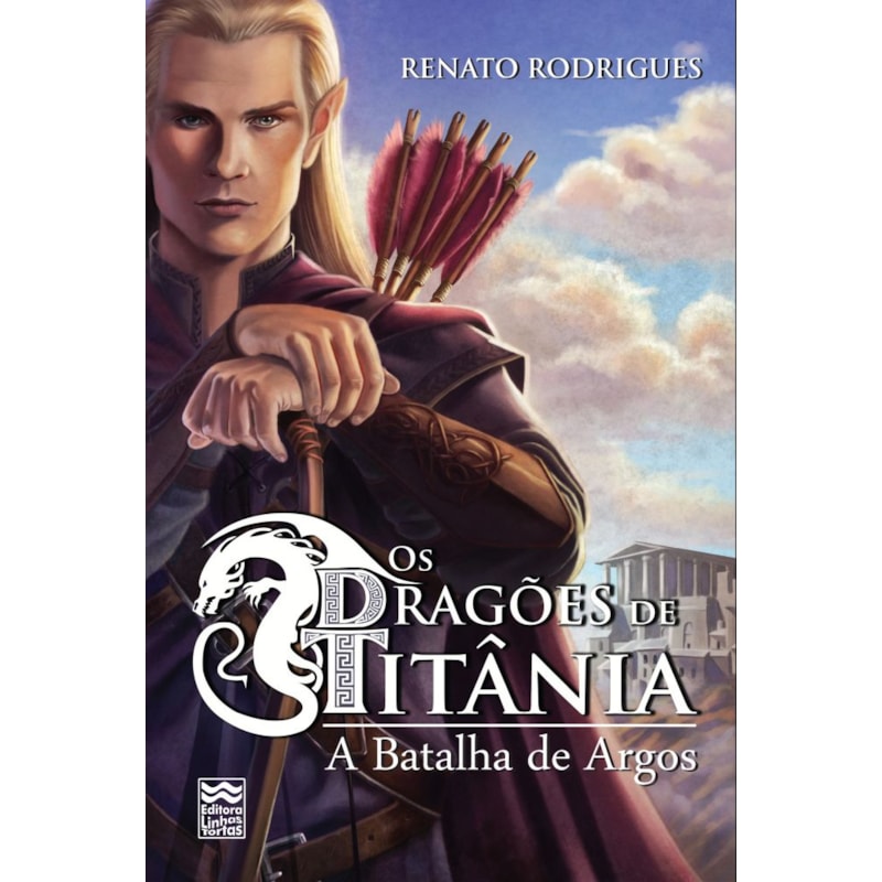 DRAGÕES DE TITÂNIA, OS - A BATALHA DE ARGOS