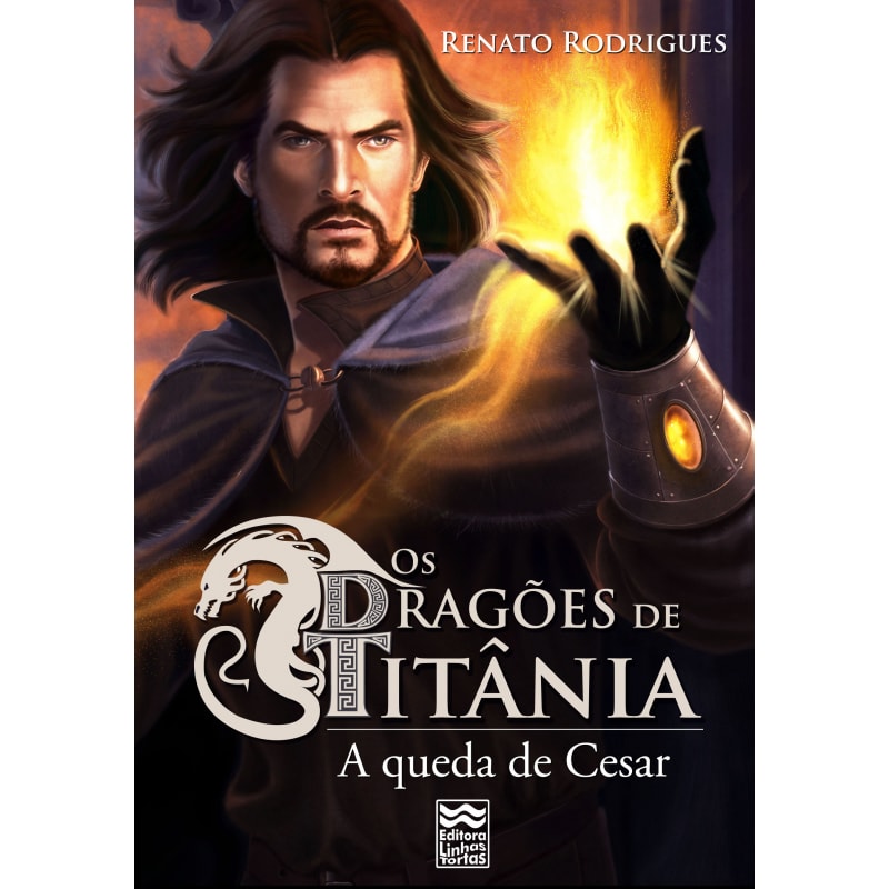 DRAGÕES DE TITÂNIA, OS - A QUEDA DO CÉSAR