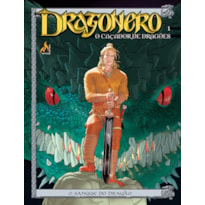 DRAGONERO - VOLUME 01 - O SANGUE DO DRAGÃO - VOL. 1