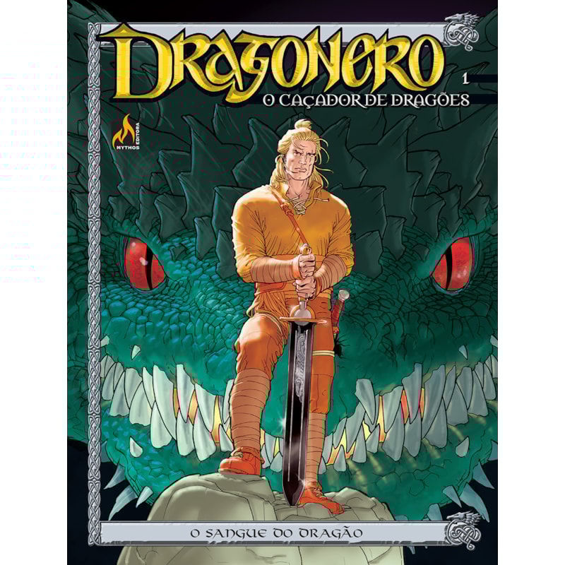 DRAGONERO - VOLUME 01 - O SANGUE DO DRAGÃO - VOL. 1