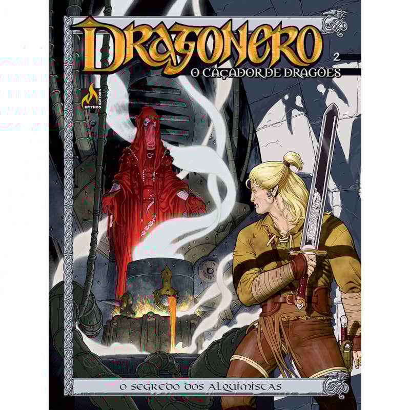 DRAGONERO - VOLUME 02: O SEGREDO DOS ALQUIMISTAS