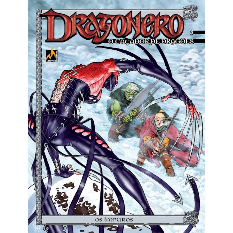 DRAGONERO - VOLUME 03 - OS IMPUROS - VOL. 03