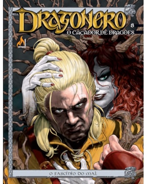 DRAGONERO - VOLUME 08: O FASCÍNIO DO MAL