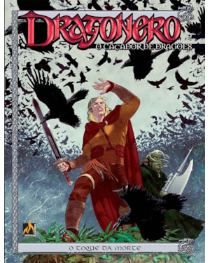 DRAGONERO - VOLUME 09 - O TOQUE QUE MATA