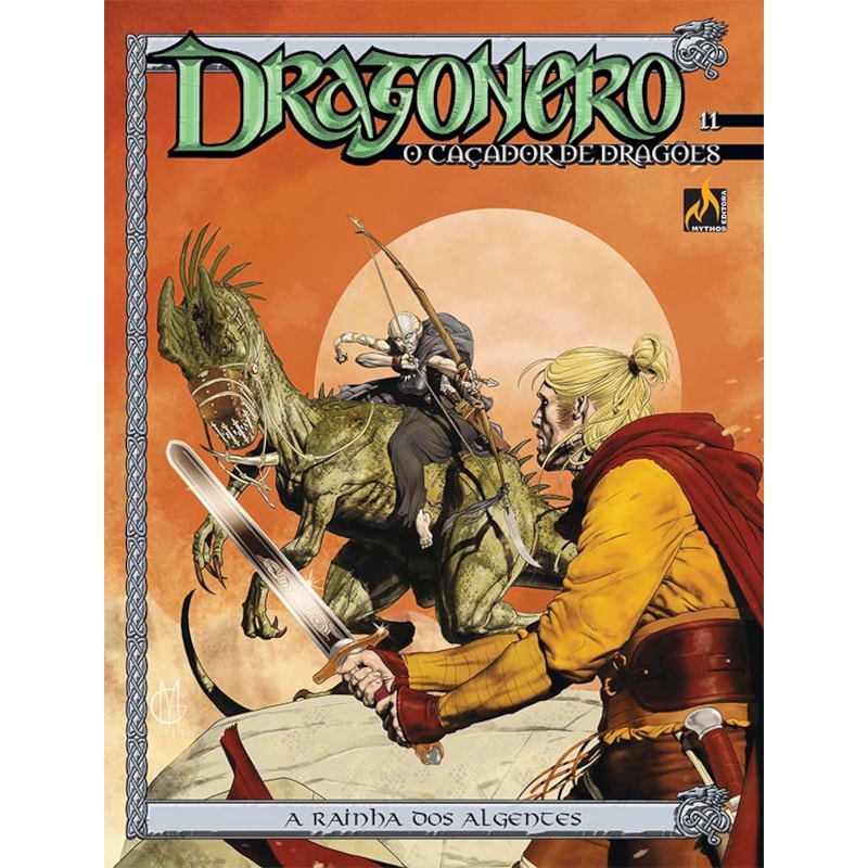 DRAGONERO - VOLUME 11 - A RAINHA DOS ALGENTES - VOL. 11