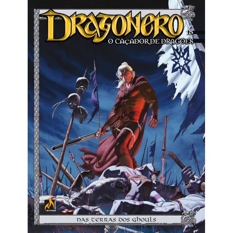 DRAGONERO - VOLUME 18 - NAS TERRAS DOS GHOULS - VOL. 18