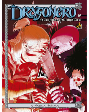 DRAGONERO - VOLUME 19 - NENHUMA PIEDADE - VOL. 19