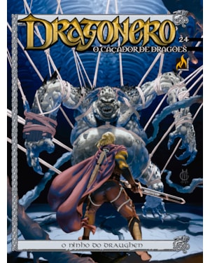 DRAGONERO - VOLUME 24: O NINHO DA DRAUGHEN
