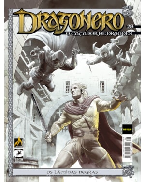 DRAGONERO - VOLUME 28: OS LÂMINAS NEGRAS