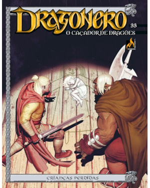 Dragonero - volume 33: Crianças perdidas