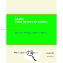 DRAMA COMO MÉTODO DE ENSINO