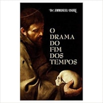 DRAMA DO FIM DOS TEMPOS, O