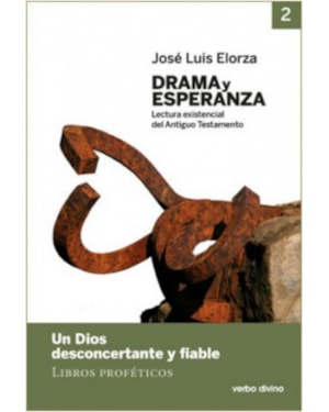 DRAMA Y ESPERANZA - LECTURA EXISTENCIAL DEL ANTIGUO TESTAMENTO - VOLUME II