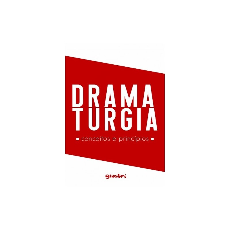 Dramaturgia: conceitos e princípios