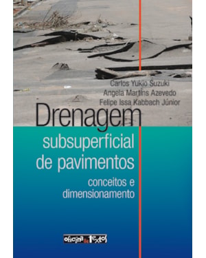 DRENAGEM SUBSUPERFICIAL DE PAVIMENTOS - CONCEITOS E DIMENSIONAMENTO - 1