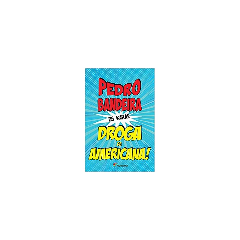 DROGA DE AMERICANA!