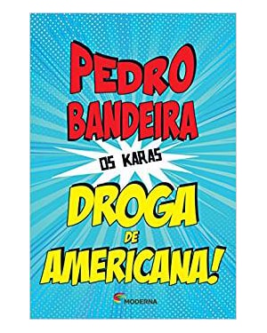Droga de americana!