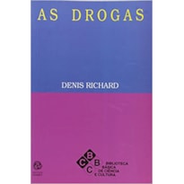 DROGAS, AS - 1ª