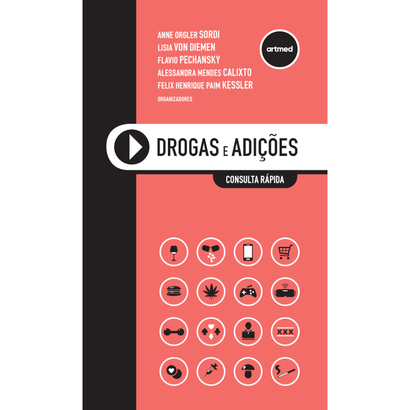 DROGAS E ADIÇÕES: CONSULTA RÁPIDA