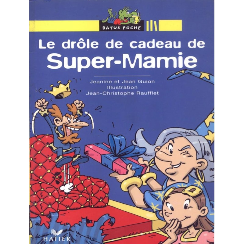 DROLE DE CADEAU DE SUPER-MAMIE, LE