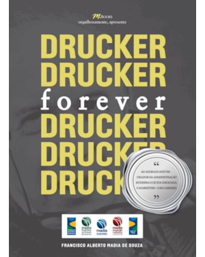 Drucker, forever