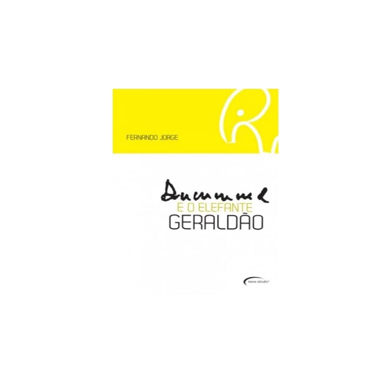 DRUMMOND E O ELEFANTE GERALDAO - 1