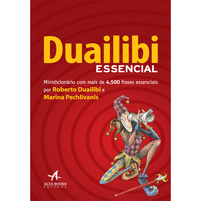 Duailibi essencial: minidicionário com mais de 4.500 frases essenciais
